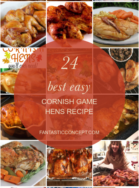 The 24 Best Ideas for Cornish Game Hens Brine Recipe - Home, Family ...